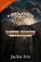 Vampire Assassin League, Medieval 2-Pack 1939820731 Book Cover