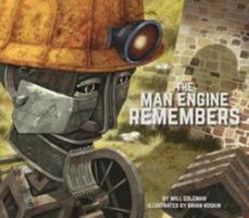 The Man Engine Remembers 0993332218 Book Cover