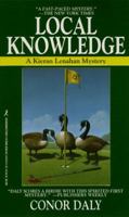 Local Knowledge: A Kieran Lenahan Mystery 0821749250 Book Cover