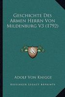 Geschichte Des Armen Herrn Von Mildenburg 1166041964 Book Cover