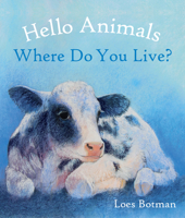 Hello Animals, Where Do You Live? 1782506896 Book Cover