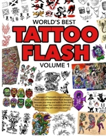 World’s Best Tattoo Flash: Volume 1 B0F24Q3W9X Book Cover