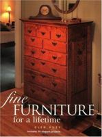 Fine Furniture for a Lifetime (Popular Woodworking) 1558705937 Book Cover