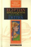 Egyptian Kings and Queens and Classical Deities (Looking Into the Past.) 079104677X Book Cover