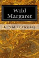 Wild Margaret 198503400X Book Cover