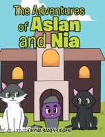 The Adventures of Aslan and Nia B0GQC55LTS Book Cover