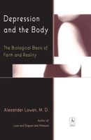 Depression and the Body: The Biological Basis of Faith and Reality 0140194657 Book Cover