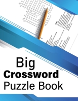 Big Crossword Puzzle Book: Big Crossword with Word Find Puzzles Book for Seniors, Adults B08PQSG3YK Book Cover
