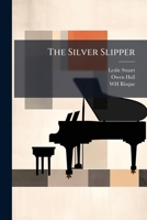 The Silver Slipper 1023855224 Book Cover