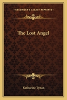 The Lost Angel 0548488940 Book Cover