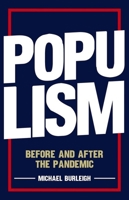 Populism : Before and after the Pandemic 1787384683 Book Cover