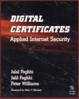 Digital Certificates: Applied Internet Security 0201309807 Book Cover
