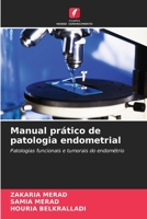 Manual prático de patologia endometrial (Portuguese Edition) 6207907272 Book Cover