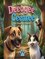 Adventures of Deeogee and Ceeatee B0H9Z89W59 Book Cover
