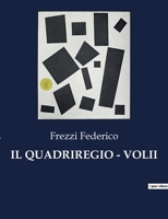 Il Quadriregio - Volii B0CG7N9Z64 Book Cover