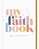My Faith Book 1644548186 Book Cover