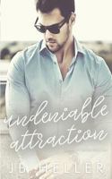 Undeniable Attraction 1508415781 Book Cover