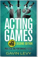 112 Acting Games: A Comprehensive Workbook Of Theatre Games for Developing Acting Skills 1566081068 Book Cover