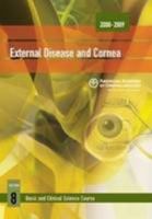 2008-2009 Basic and Clinical Science Course: Section 8: External Disease and Cornea 1560558814 Book Cover