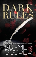 Dark Rules: A Dark Billionaire Steamy Contemporary Romance (Dark Desires) 1917075154 Book Cover