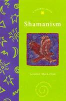 Shamanism: A Piatkus Guide 0749920238 Book Cover