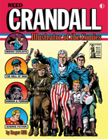 Reed Crandall: Illustrator of the Comics 1605491020 Book Cover