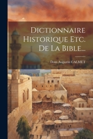 Dictionnaire Historique Etc. De La Bible... 1021258555 Book Cover
