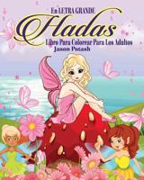 Hadas Libro Para Colorear Para Los Adultos 1533444315 Book Cover