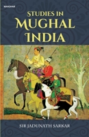 Studies in Mughal India B0BQ4125F4 Book Cover