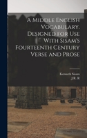 A Middle English Vocabulary. Designed for use With Sisam's Fourteenth Century Verse and Prose 9354360874 Book Cover