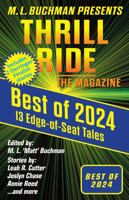 Best of Thrill Ride - the Magazine 2024 1637211848 Book Cover