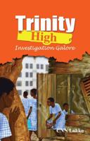 Trinity High: Investigation Galore 996470559X Book Cover