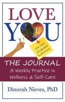Love YOU: The Journal 0998279137 Book Cover