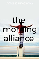 The morning alliance 1684945658 Book Cover