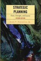 Strategic Planning: Cases, Concepts, and Lessons 0761835628 Book Cover