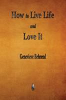 How To Live Life And Love It 8027345286 Book Cover