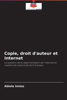 Copie, droit d'auteur et Internet 6202907339 Book Cover
