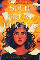 Such Great Heights 006329687X Book Cover