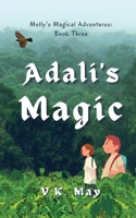 Adali's Magic 1919636323 Book Cover