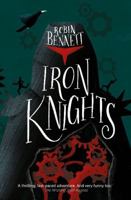 Iron Knights 0956868487 Book Cover