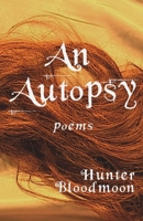 An Autopsy 1915952360 Book Cover