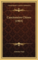 Cancioneiro Chines (1903) 1167514688 Book Cover