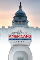 Open Letter to All Americans: The U.S.A. Needs Enema 1493171178 Book Cover
