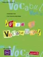 ¡Viva el Vocabulario! nivel intermedio (B1-B2) 849694204X Book Cover