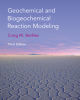 Geochemical and Biogeochemical Reaction Modeling 0521875544 Book Cover