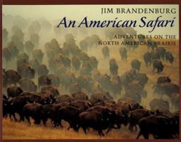 An American Safari: Adventures on the North American Prairie 0802783198 Book Cover