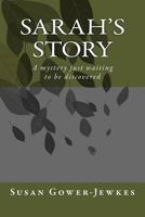 Sarah's Story 1494422948 Book Cover