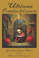 Últimas postales del averno B0C5FQGHFH Book Cover