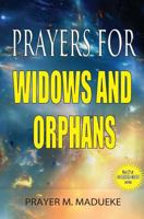 Prayers for widows and orphans 1500183520 Book Cover