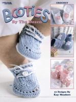 Booties by the Dozen (Leisure Arts #3243) 1609001761 Book Cover